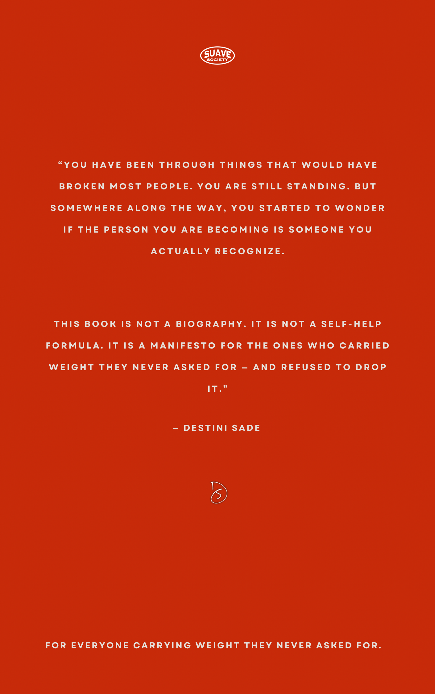 The S.U.A.V.E. Manifesto